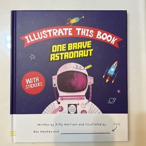 Kane Miller Illustrate This Book - One Brave Astronaut - Brand New never used